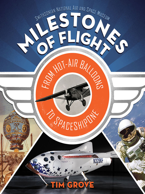 Title details for Milestones of Flight by Tim Grove - Available